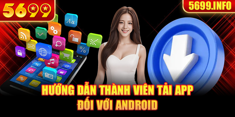 Tải app 5699 trên android