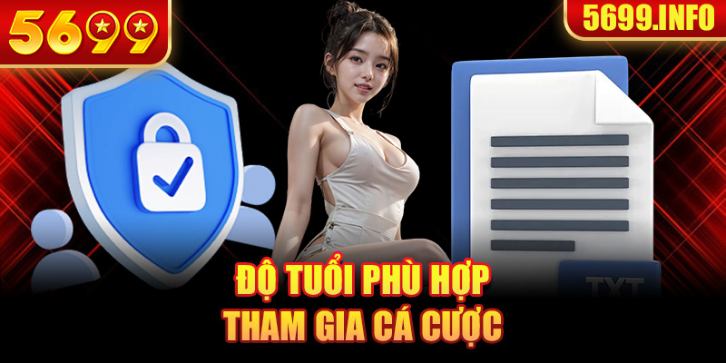 Độ tuổi tham gia 5699