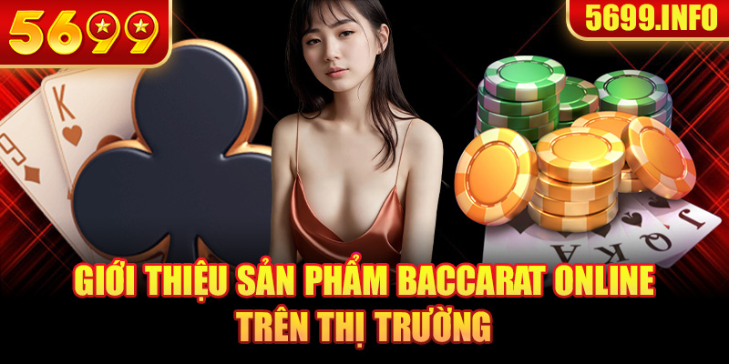 Giới thiệu về baccarat