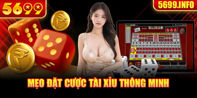 Mẹo đặt cược tài xỉu