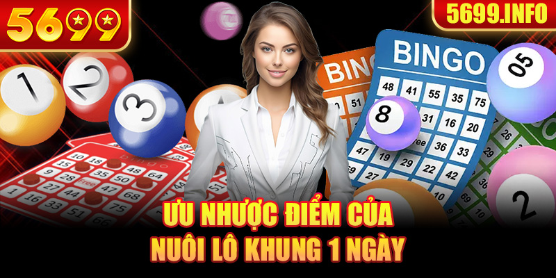 Ưu nhược điểm của nuôi lô khung 1 ngày